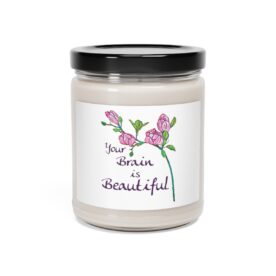 Scented Soy Candle Your Brain Is Beautiful - Image 2