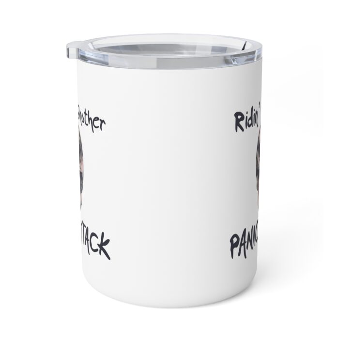 Insulated Mug 10oz Ridin’ Out Another Panic Attack - Image 2