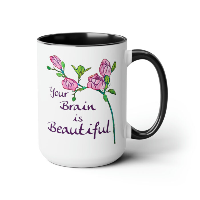 Two-Tone Mug 15oz Your Brain Is Beautiful - Image 8