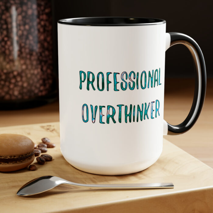 Two-Tone Mug 15oz Professional Overthinker - Image 9