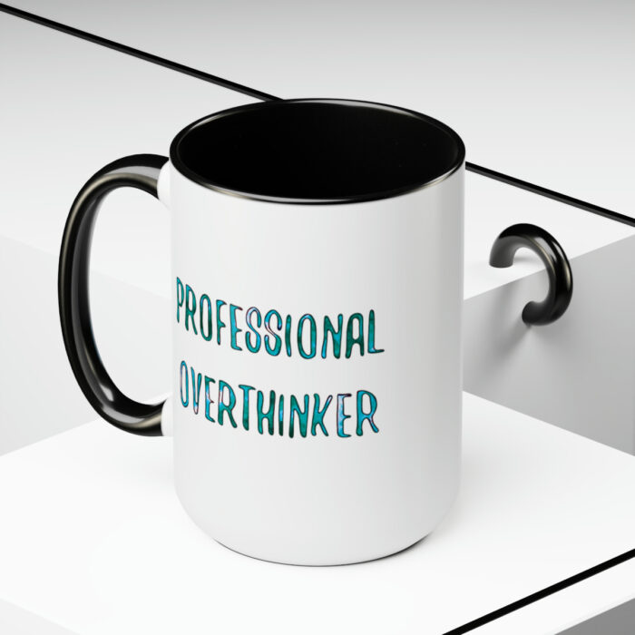 Two-Tone Mug 15oz Professional Overthinker - Image 10