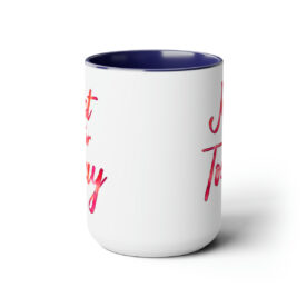 Two-Tone Mug 15oz Just For Today - Image 17