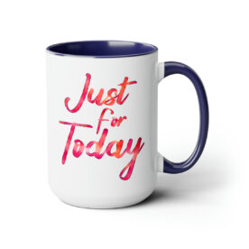 Two-Tone Mug 15oz Just For Today - Image 18