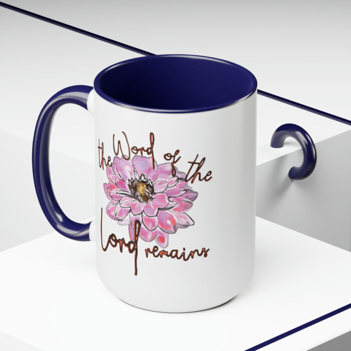 Two-Tone Mug 15oz The Word Of The Lord Remains - Image 15