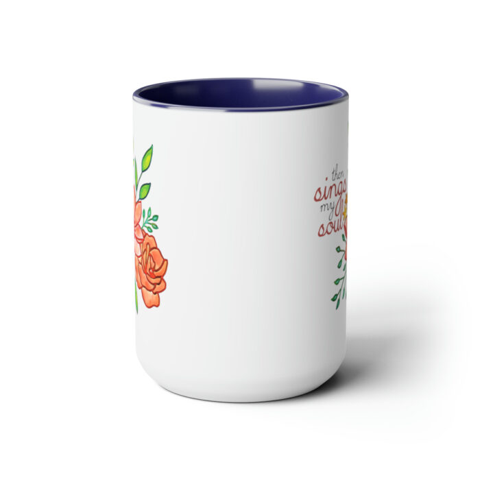 Two-Tone Mug 15oz Then Sings My Soul - Image 17