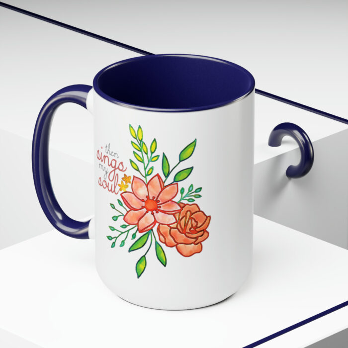 Two-Tone Mug 15oz Then Sings My Soul - Image 20