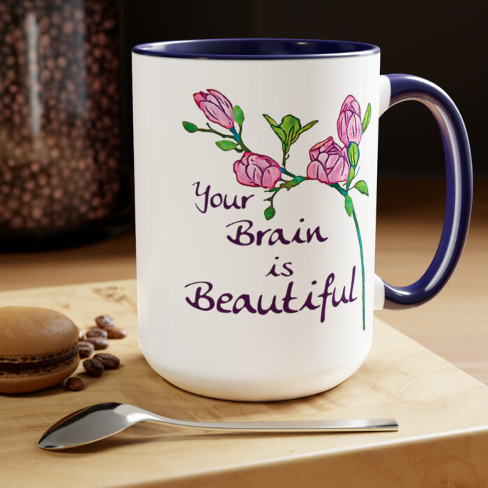 Two-Tone Mug 15oz Your Brain Is Beautiful - Image 4