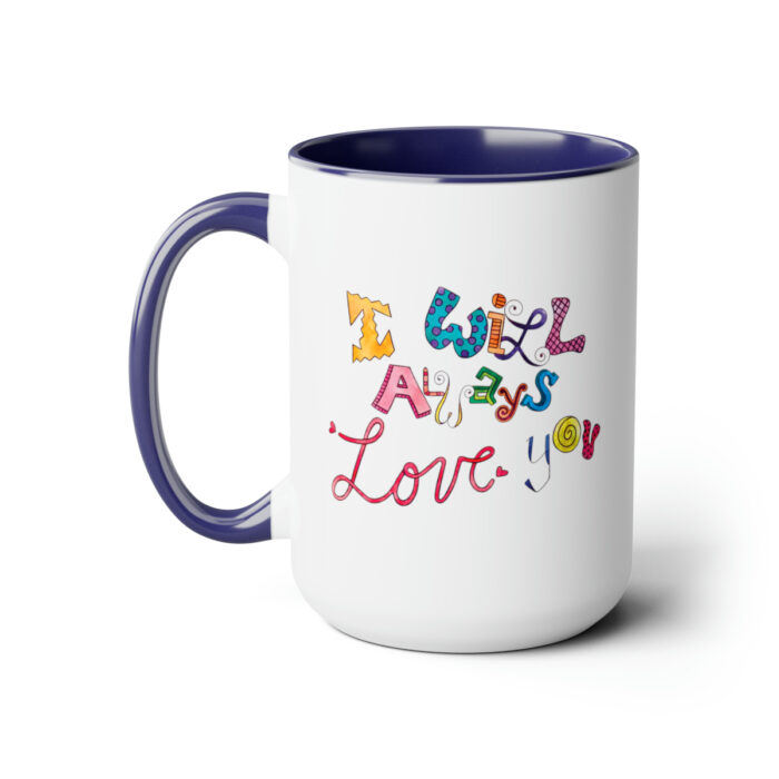 Two-Tone Mug 15oz I Will Always Love You - Image 2