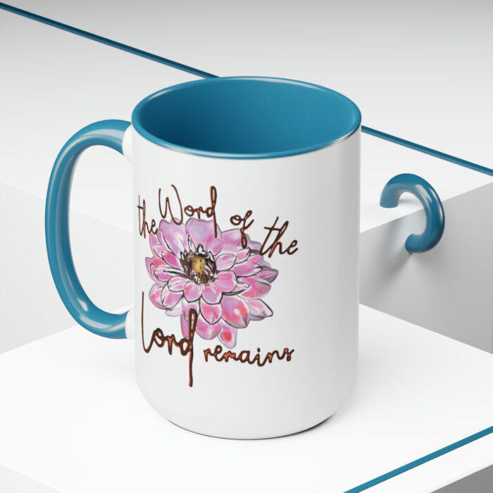 Two-Tone Mug 15oz The Word Of The Lord Remains - Image 10