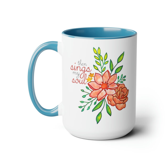 Two-Tone Mug 15oz Then Sings My Soul - Image 11