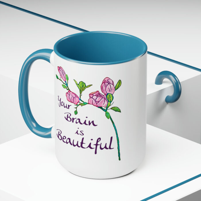 Two-Tone Mug 15oz Your Brain Is Beautiful - Image 15