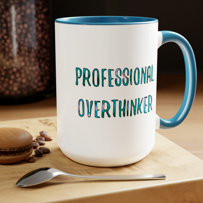 Two-Tone Mug 15oz Professional Overthinker - Image 14