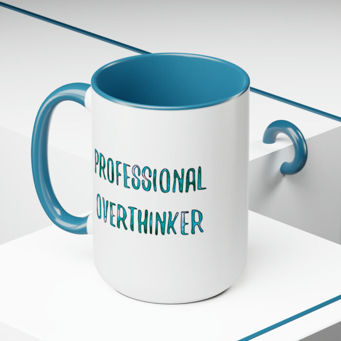 Two-Tone Mug 15oz Professional Overthinker - Image 15