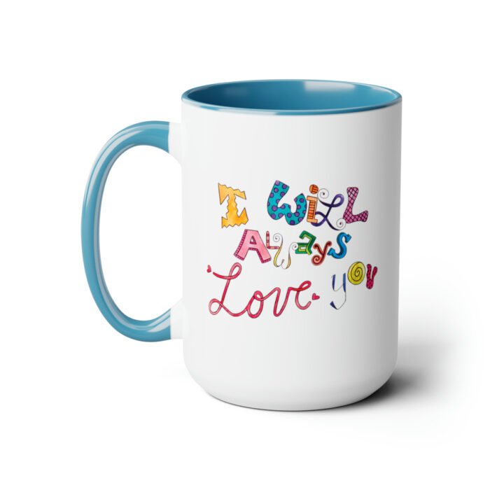 Two-Tone Mug 15oz I Will Always Love You - Image 11