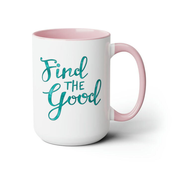 Two-Tone Mug 15oz Find The Good - Image 18