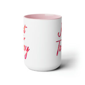 Two-Tone Mug 15oz Just For Today - Image 22