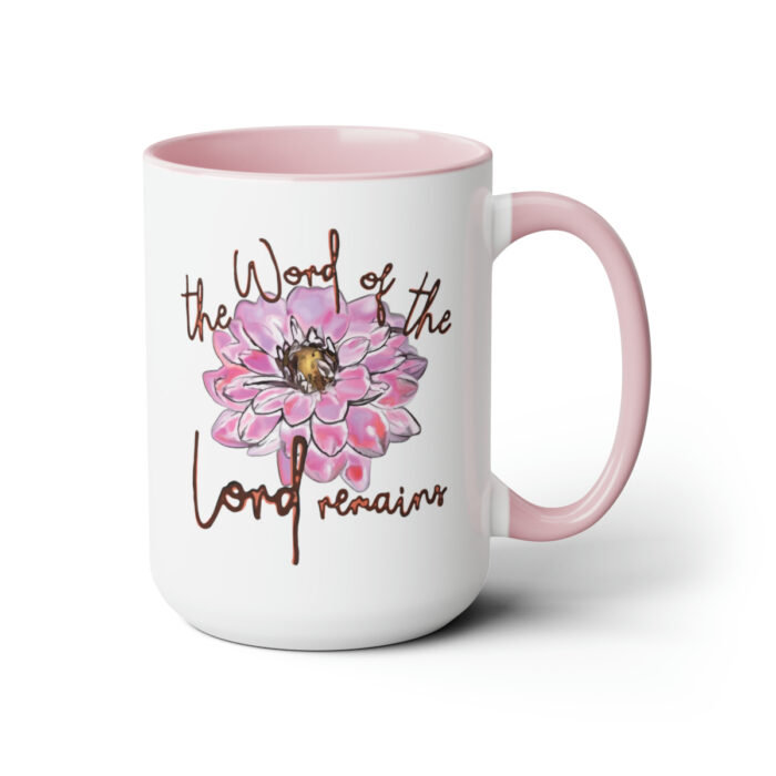 Two-Tone Mug 15oz The Word Of The Lord Remains - Image 18