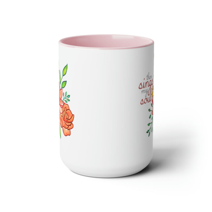 Two-Tone Mug 15oz Then Sings My Soul - Image 22