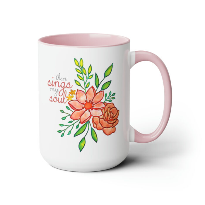 Two-Tone Mug 15oz Then Sings My Soul - Image 23