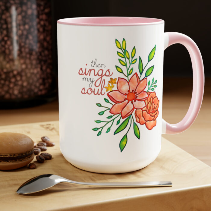 Two-Tone Mug 15oz Then Sings My Soul - Image 24