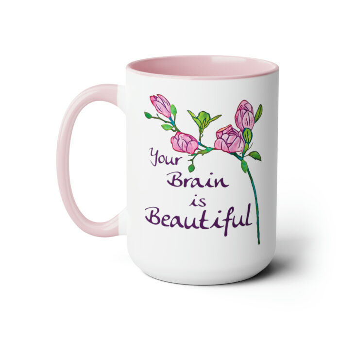 Two-Tone Mug 15oz Your Brain Is Beautiful - Image 16