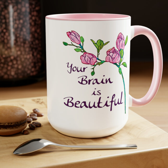 Two-Tone Mug 15oz Your Brain Is Beautiful - Image 19