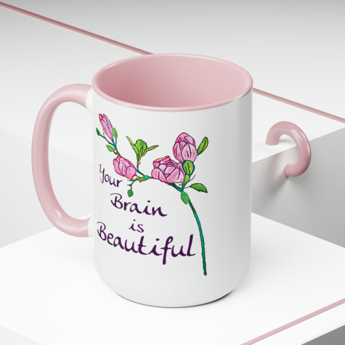 Two-Tone Mug 15oz Your Brain Is Beautiful - Image 20