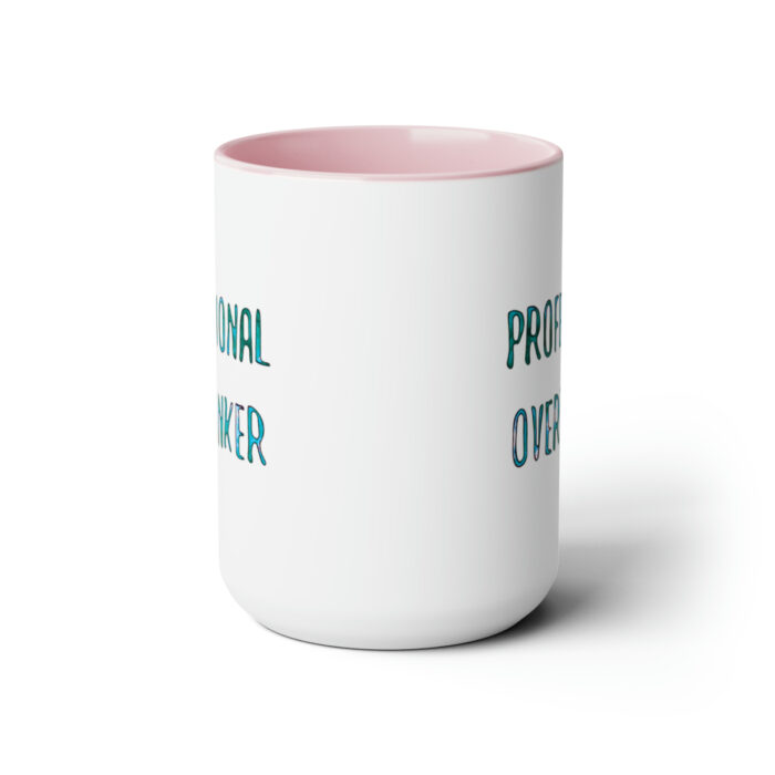 Two-Tone Mug 15oz Professional Overthinker - Image 17