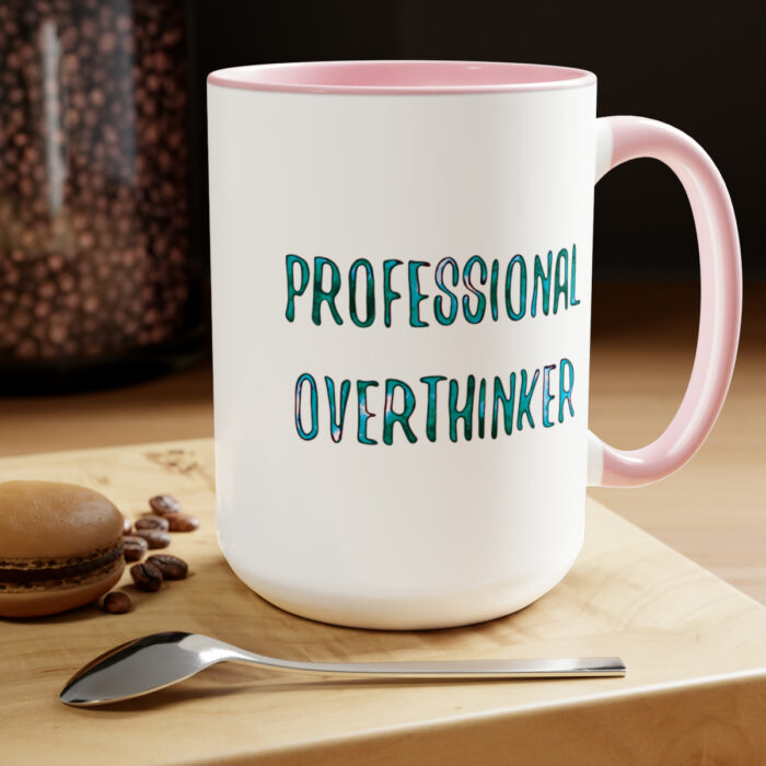 Two-Tone Mug 15oz Professional Overthinker - Image 19