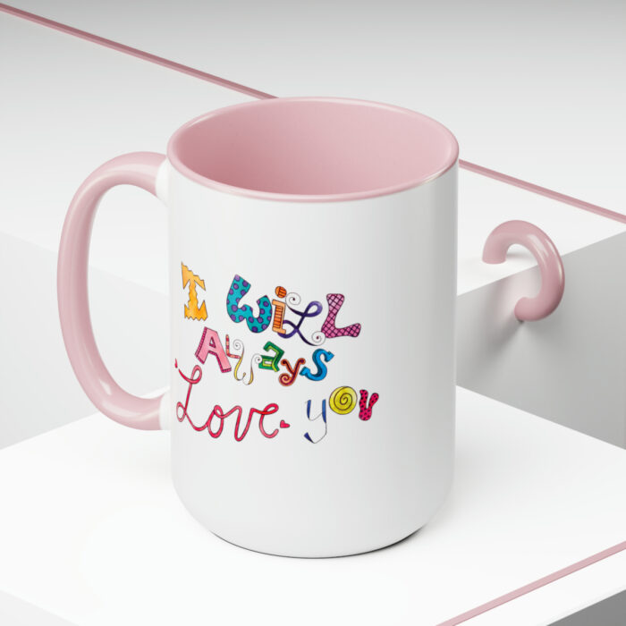 Two-Tone Mug 15oz I Will Always Love You - Image 20