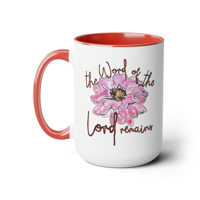 Two-Tone Mug 15oz The Word Of The Lord Remains - Image 21