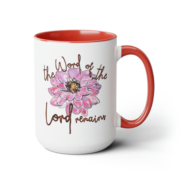 Two-Tone Mug 15oz The Word Of The Lord Remains - Image 23