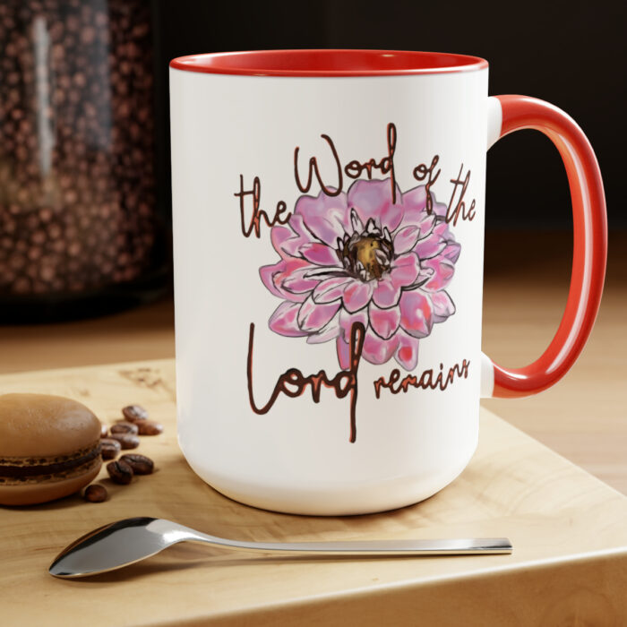 Two-Tone Mug 15oz The Word Of The Lord Remains - Image 24