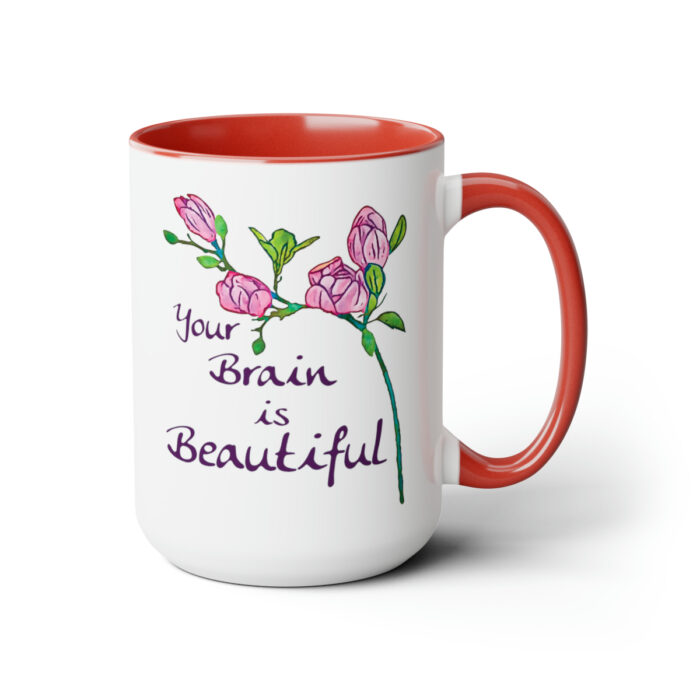 Two-Tone Mug 15oz Your Brain Is Beautiful - Image 23