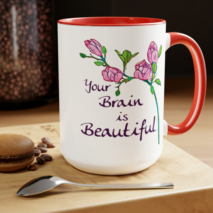 Two-Tone Mug 15oz Your Brain Is Beautiful - Image 24