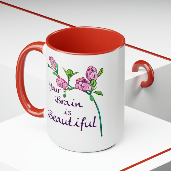 Two-Tone Mug 15oz Your Brain Is Beautiful - Image 25