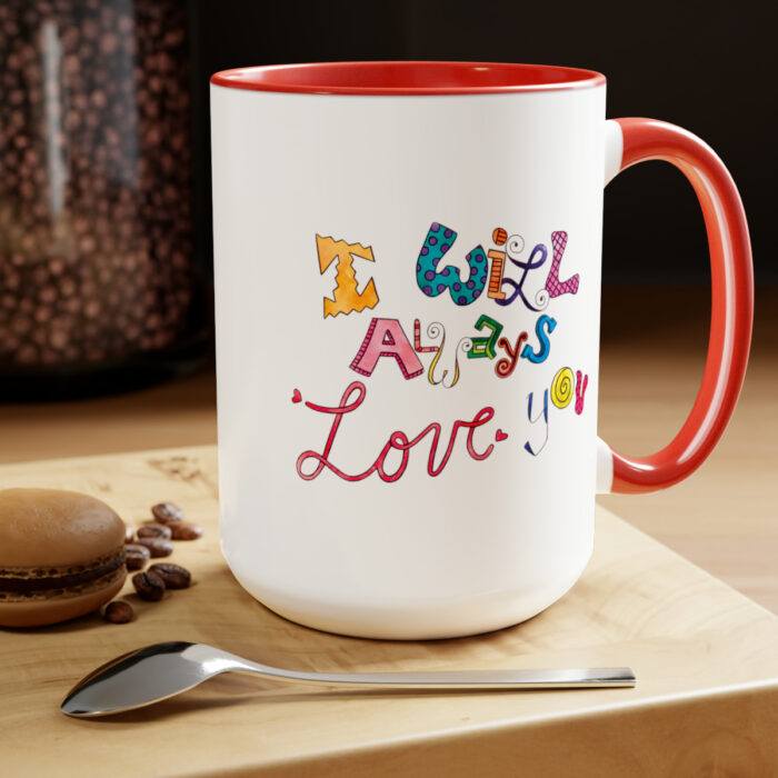 Two-Tone Mug 15oz I Will Always Love You - Image 24