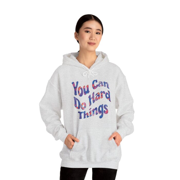 Hoodie You Can Do Hard Things - Image 32