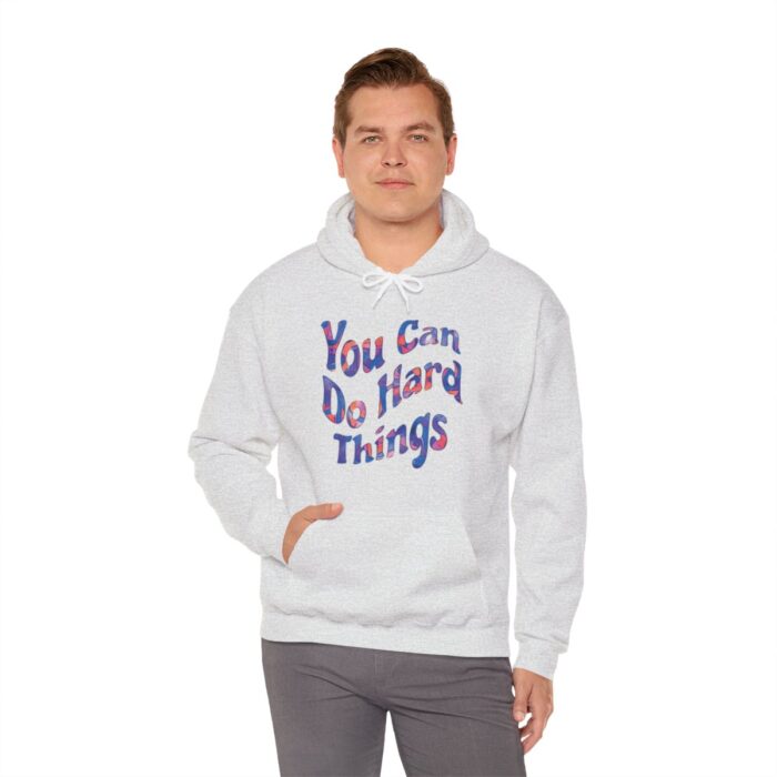 Hoodie You Can Do Hard Things - Image 35