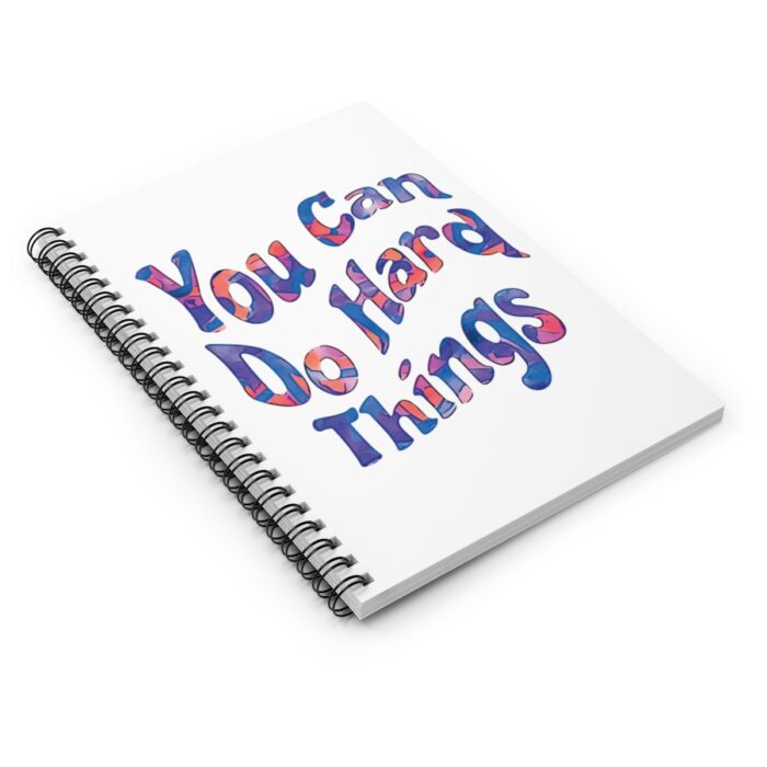 Spiral Notebook You Can Do Hard Things - Image 3