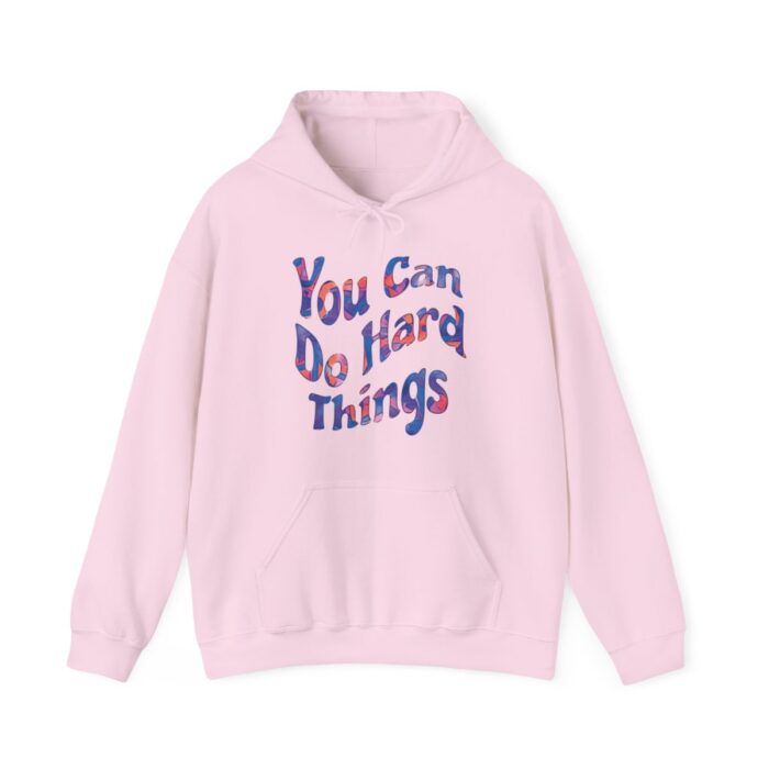 Hoodie You Can Do Hard Things - Image 66