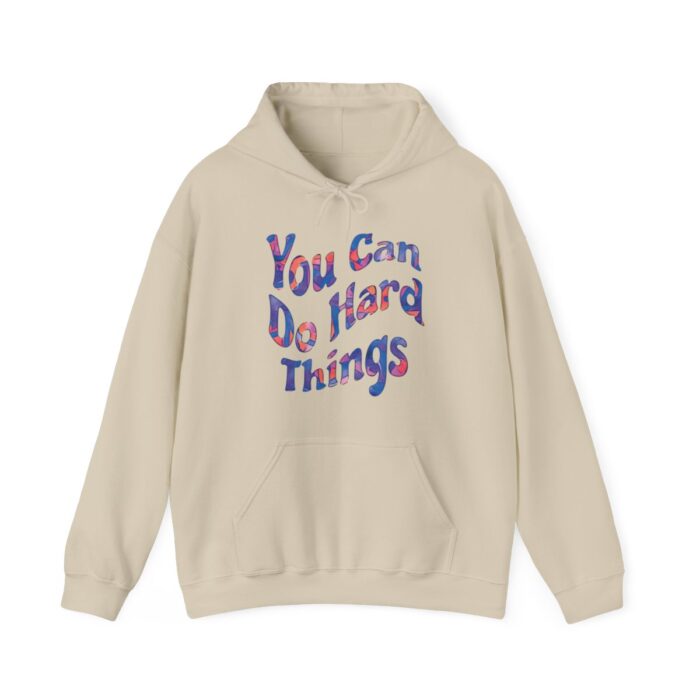 Hoodie You Can Do Hard Things - Image 40