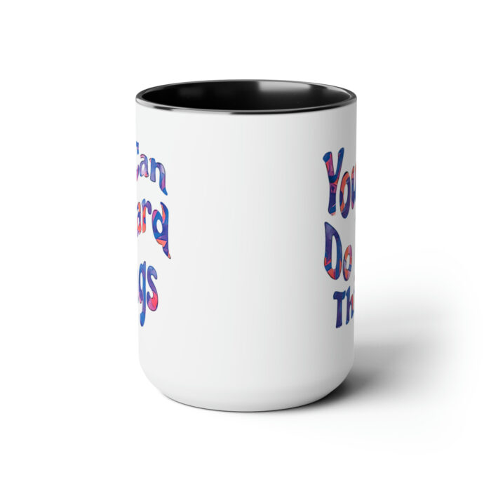 Two-Tone Mug 15oz You Can Do Hard Things - Image 7