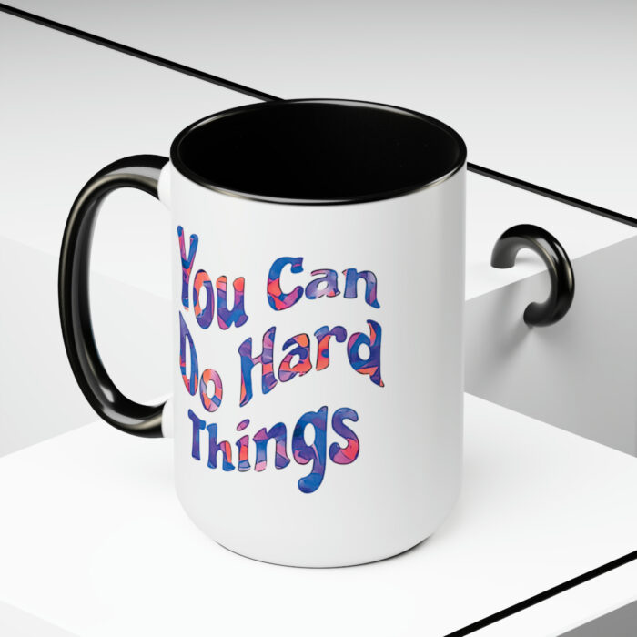 Two-Tone Mug 15oz You Can Do Hard Things - Image 10