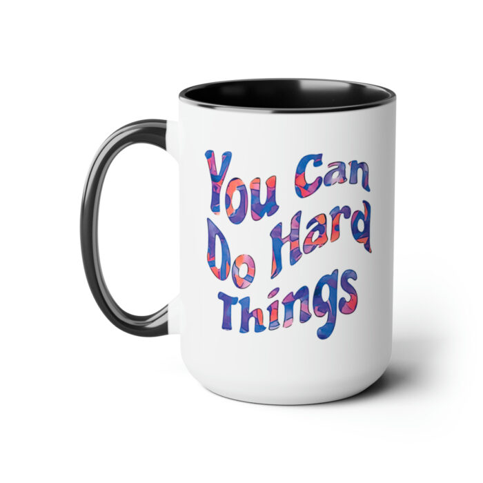 Two-Tone Mug 15oz You Can Do Hard Things - Image 6