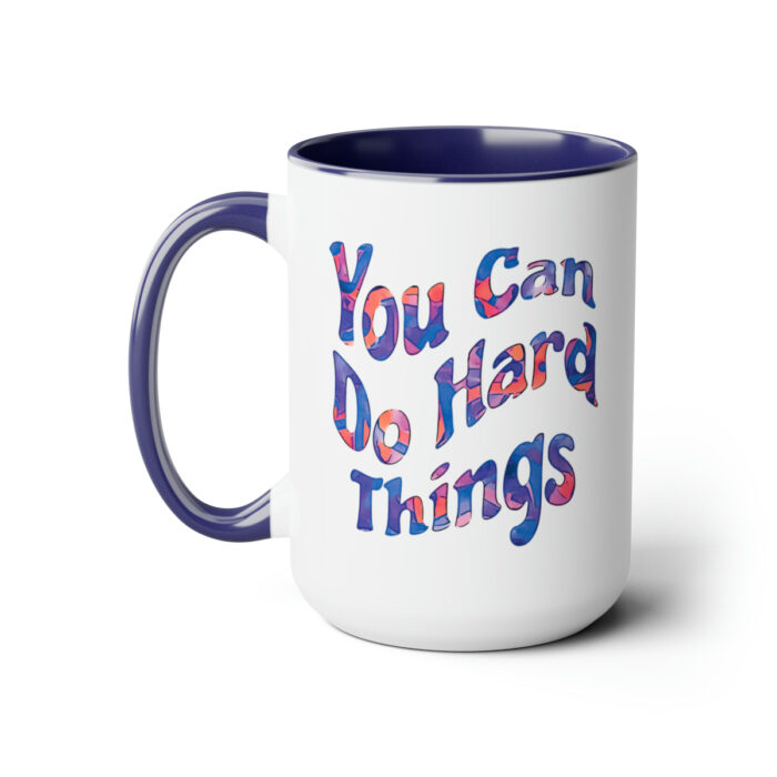 Two-Tone Mug 15oz You Can Do Hard Things