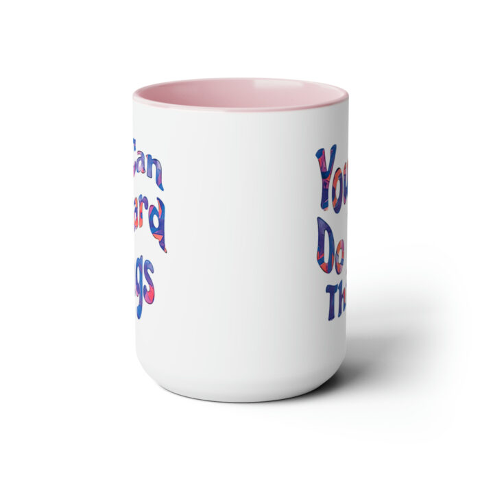 Two-Tone Mug 15oz You Can Do Hard Things - Image 17