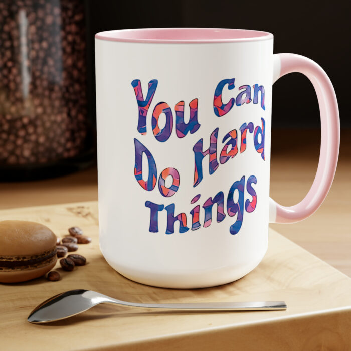 Two-Tone Mug 15oz You Can Do Hard Things - Image 19