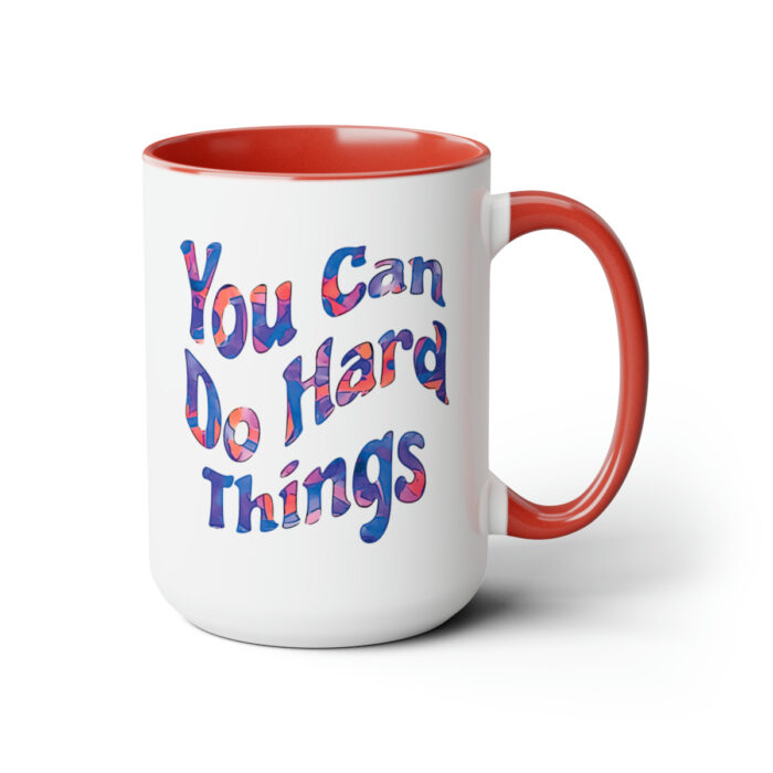 Two-Tone Mug 15oz You Can Do Hard Things - Image 23