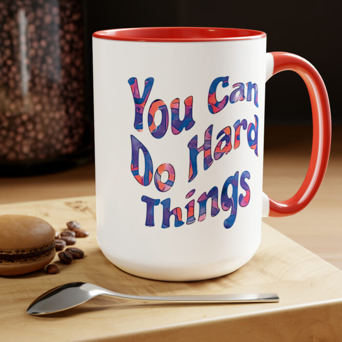 Two-Tone Mug 15oz You Can Do Hard Things - Image 24